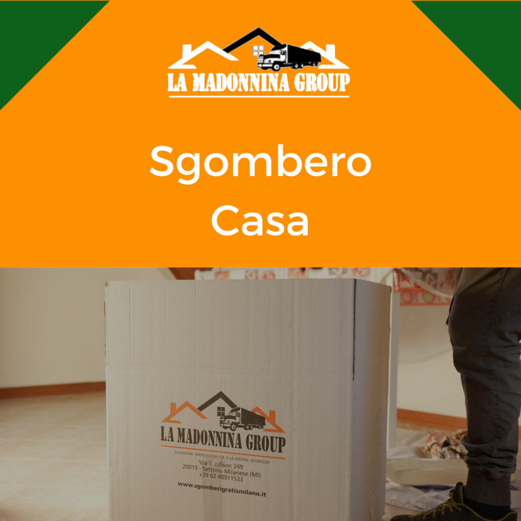 Sgombero Casa - La Madonnina Group